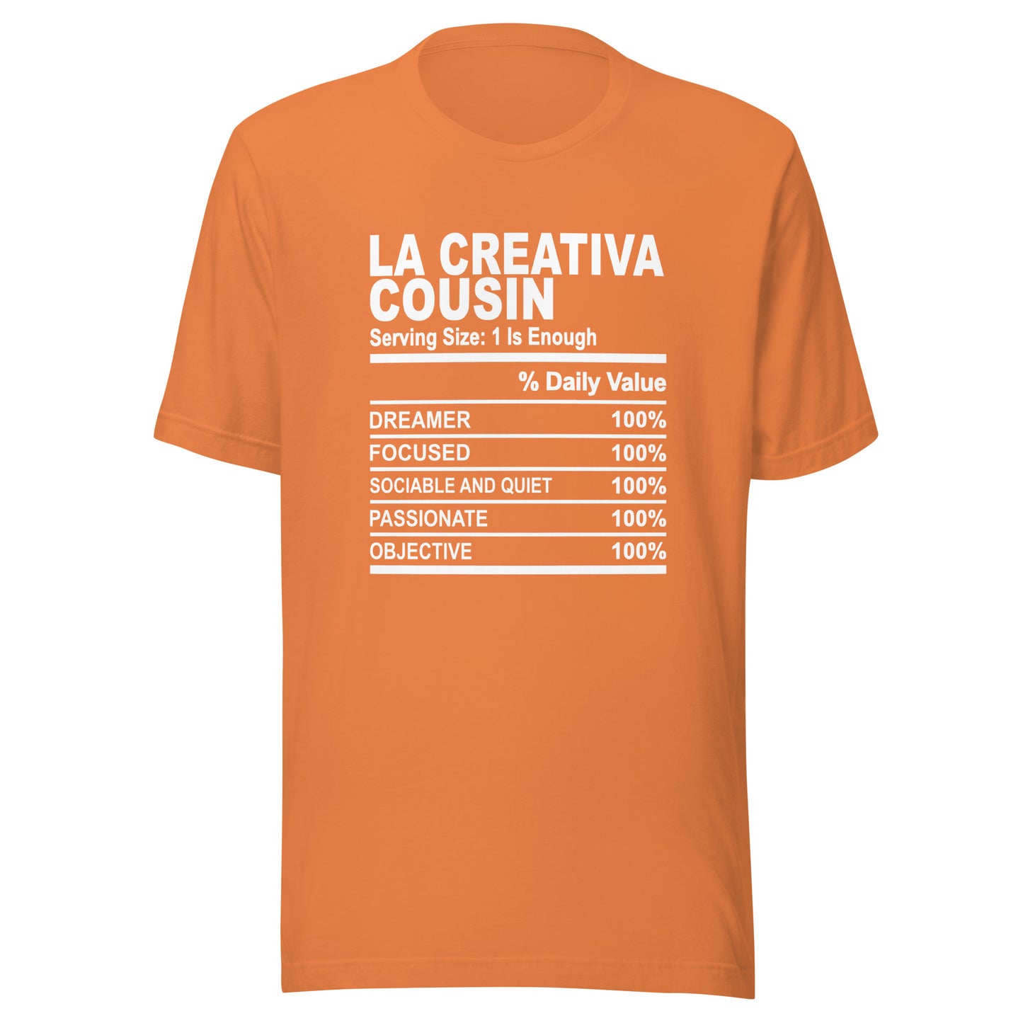 THE LA CREATIVA COUSIN - S-M - Unisex T-Shirt (white print)