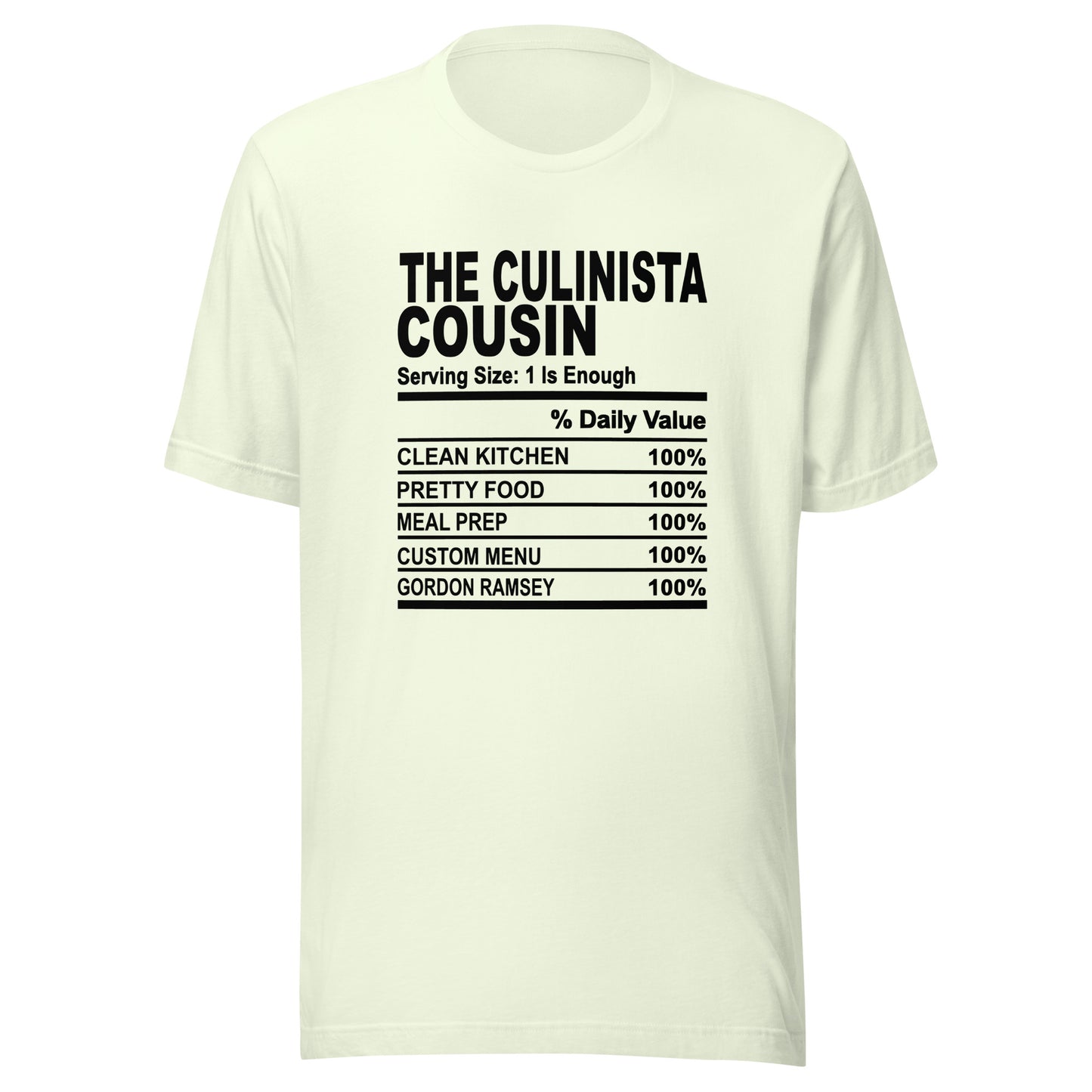 THE CULINISTA  COUSIN - L-XL - Unisex T-Shirt (black print)