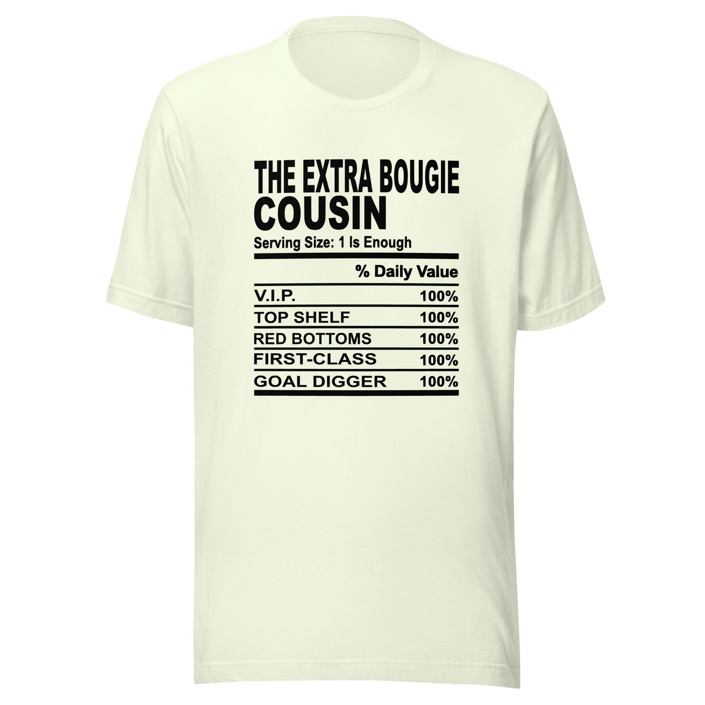 THE EXTRA BOUGIE COUSIN - S-M - Unisex T-Shirt (black print)