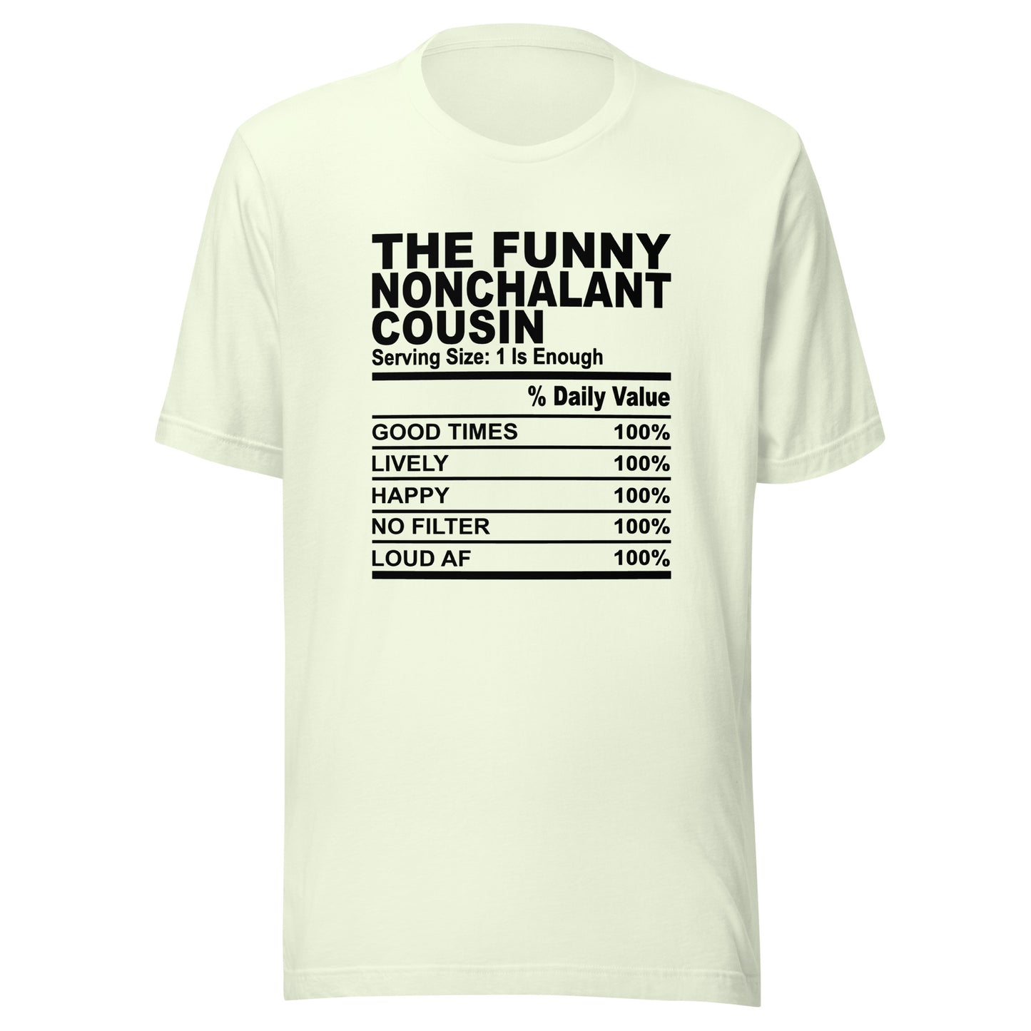 THE FUN NONCHALANT COUSIN - L-XL - Unisex T-Shirt (black print)
