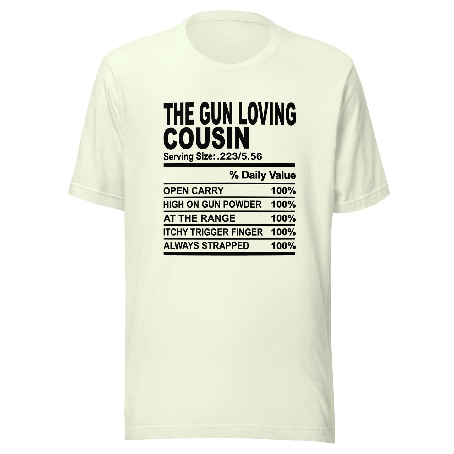 THE GUN LOVING COUSIN - 2XL-3XL - Unisex T-Shirt (black print)