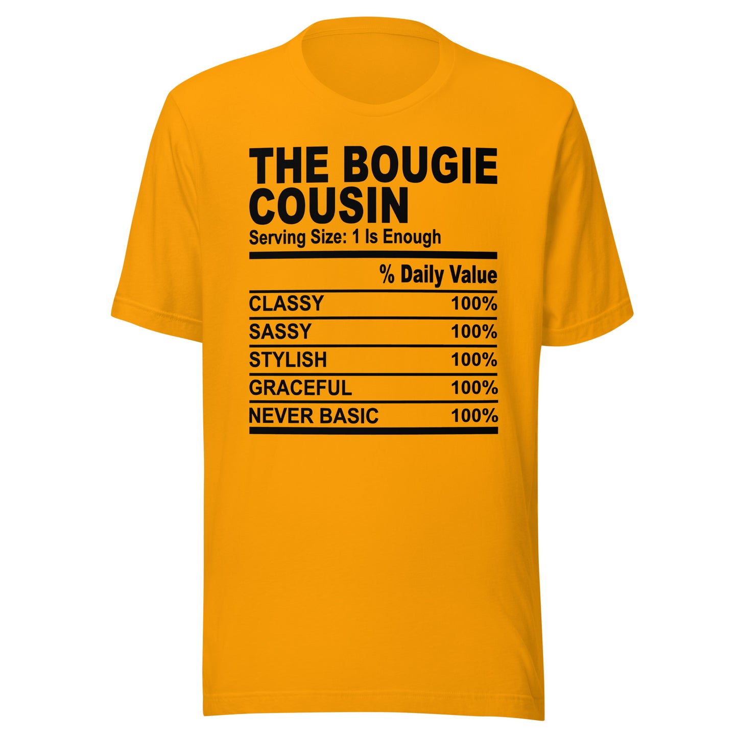 THE BOUGIE COUSIN - 2XL-3XL- Unisex T-Shirt (black print)