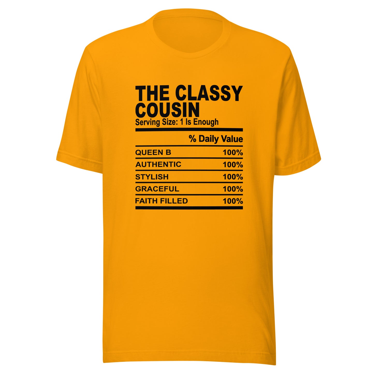 THE CLASSY COUSIN - 2XL-3XL - Unisex T-Shirt (black print)