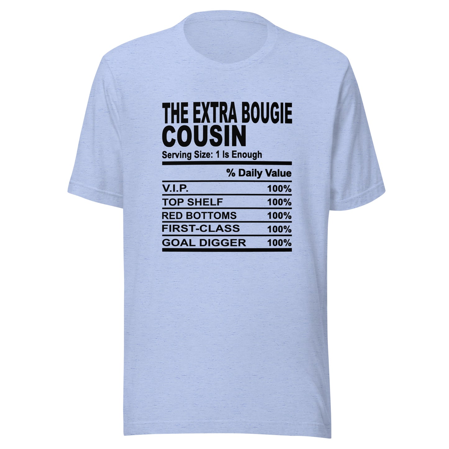 THE EXTRA BOUGIE COUSIN - 2XL-3XL - Unisex T-Shirt (black print)