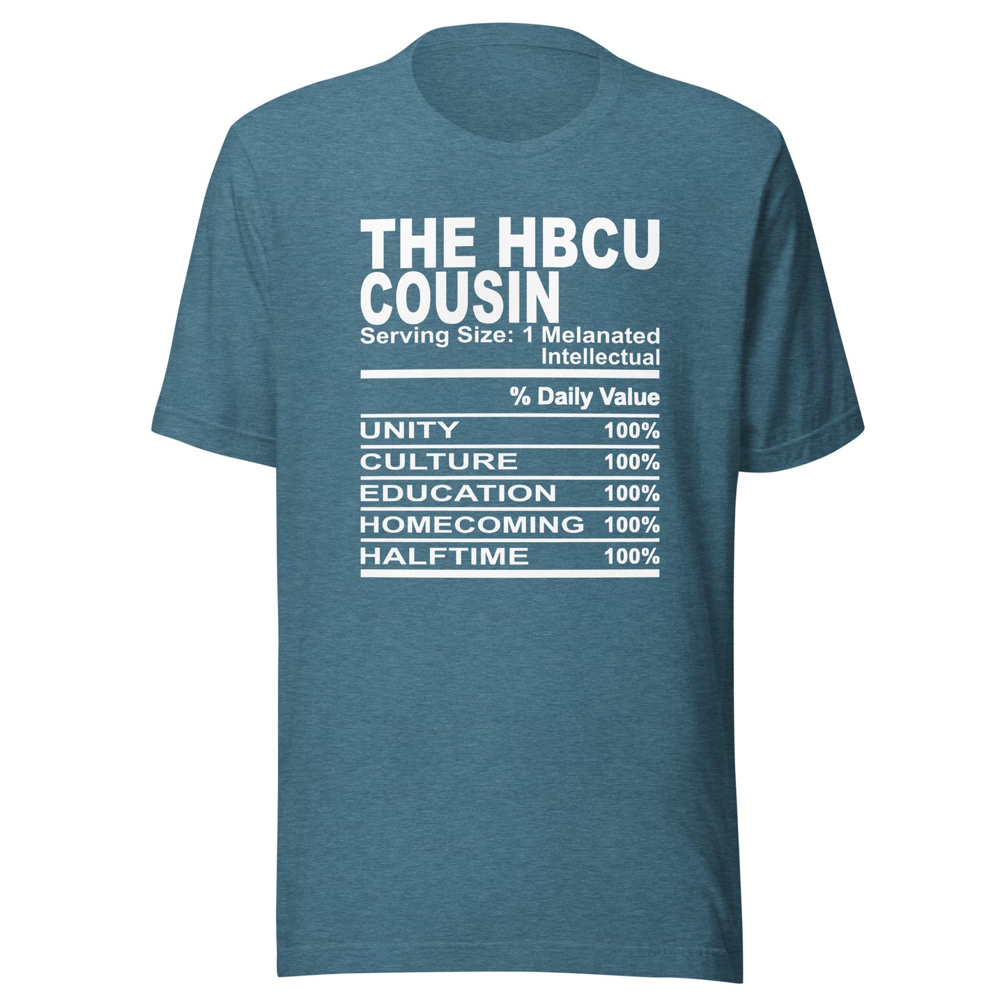 THE HBCU Cousin - S-M - Unisex T-Shirt (white print)