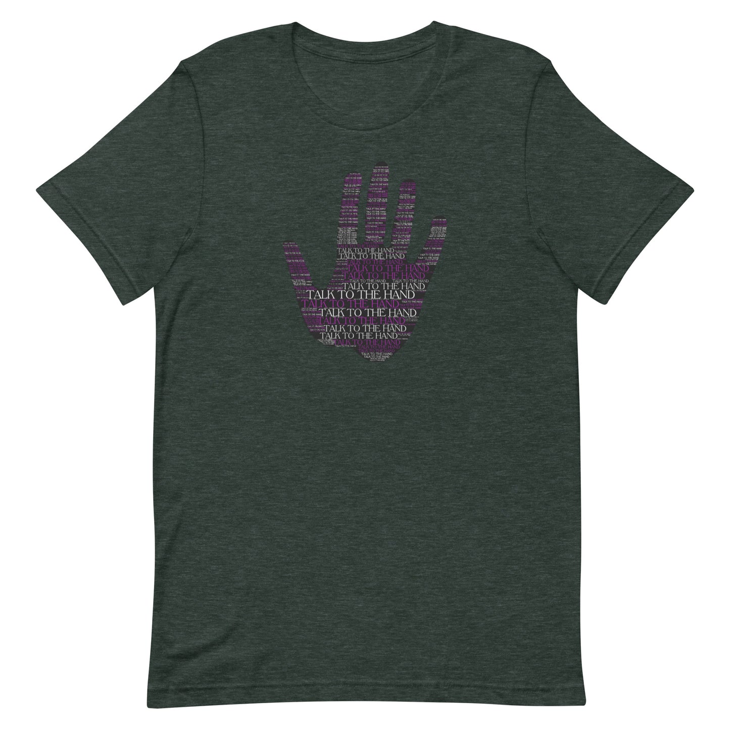 Talk to the Hand - PURPLE - S-4XL