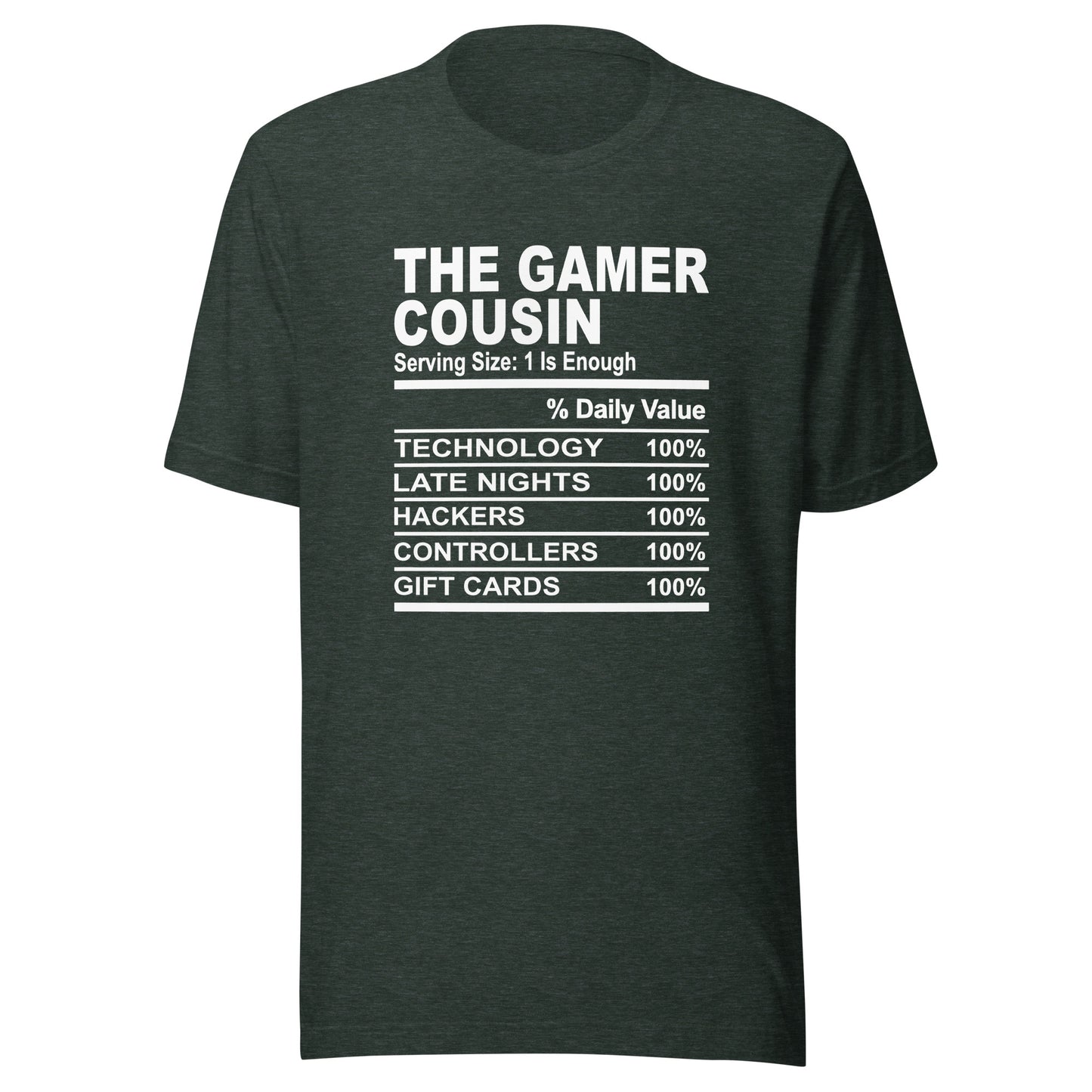 THE GAMER COUSIN - S-M - Unisex T-Shirt (white print)
