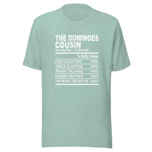 THE DOMINIOES COUSIN - 2XL-3XL - Unisex T-Shirt (white print)