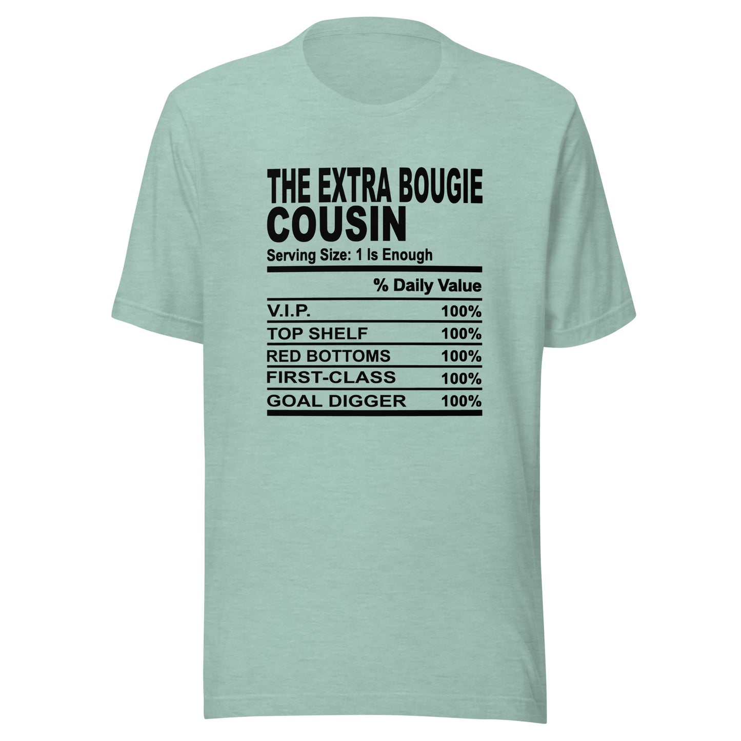 THE EXTRA BOUGIE COUSIN - S-M - Unisex T-Shirt (black print)