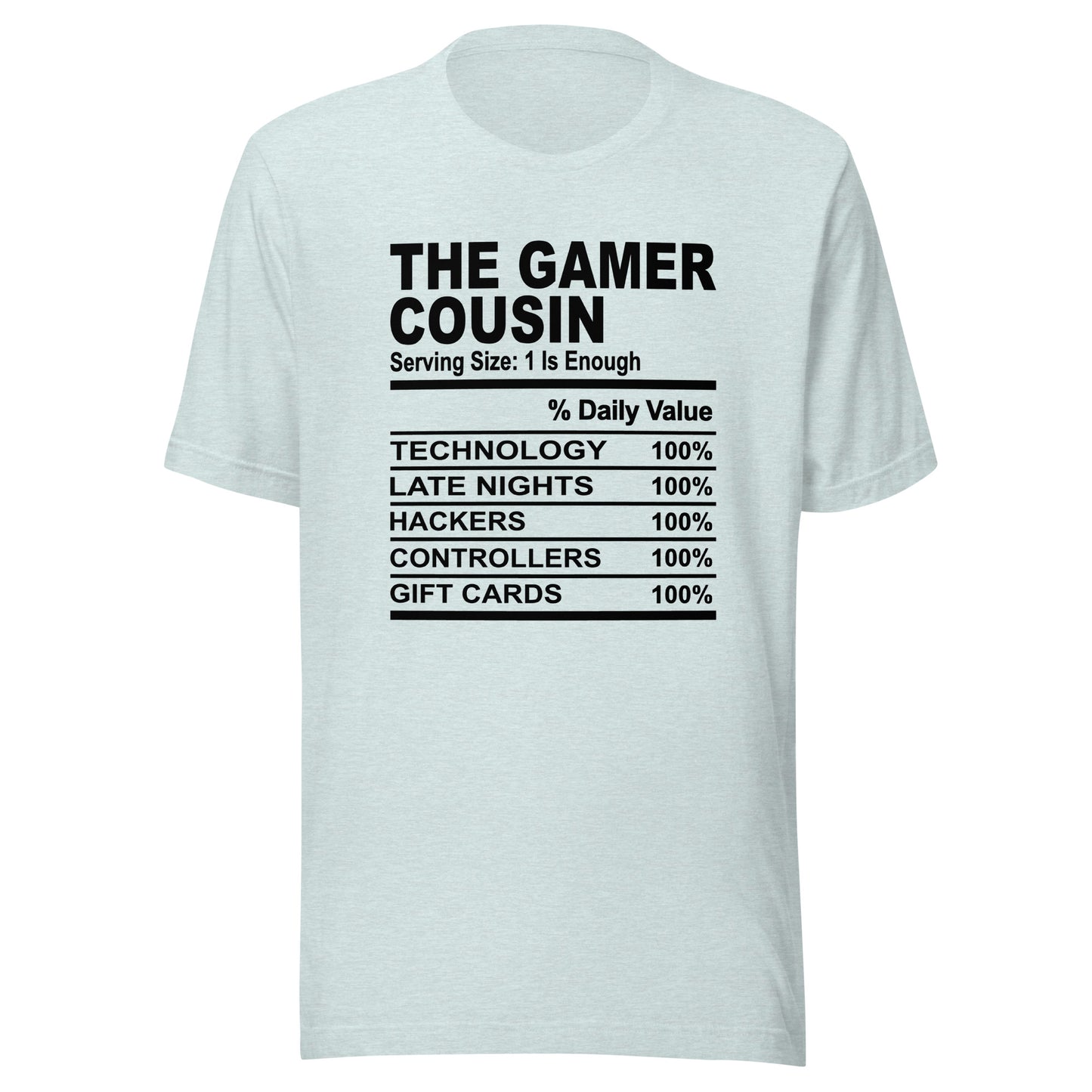 THE GAMER COUSIN - L-XL - Unisex T-Shirt (black print)