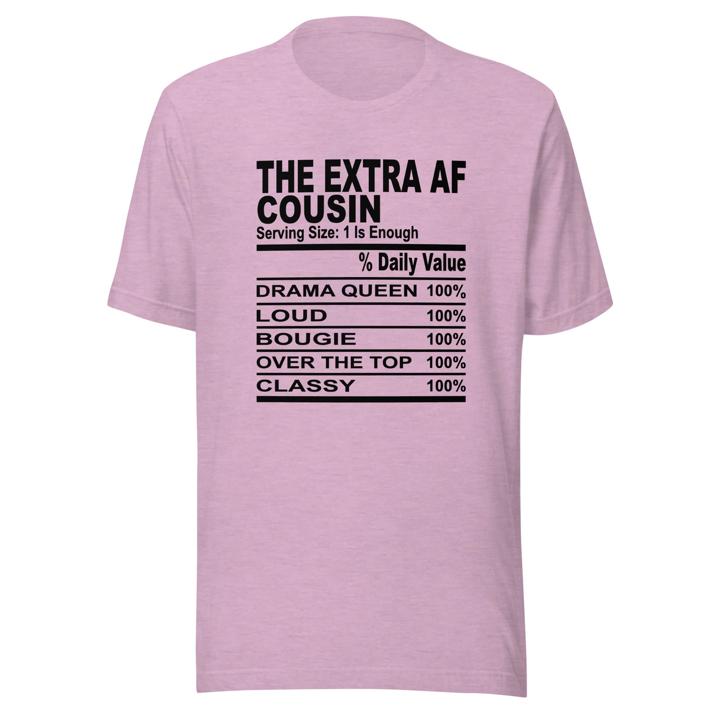 THE EXTRA AF COUSIN - S-M - Unisex T-Shirt (black print)