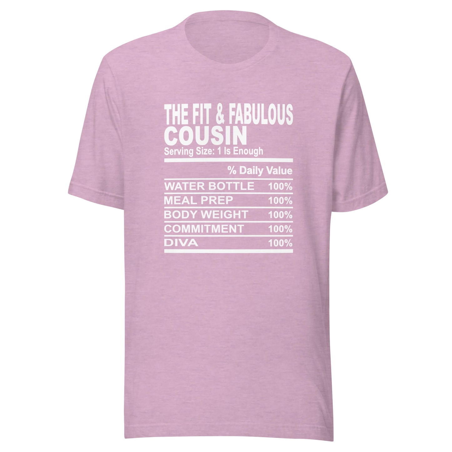 THE FIT AND FABULOUS COUSIN - L-XL - Unisex T-Shirt (white print)