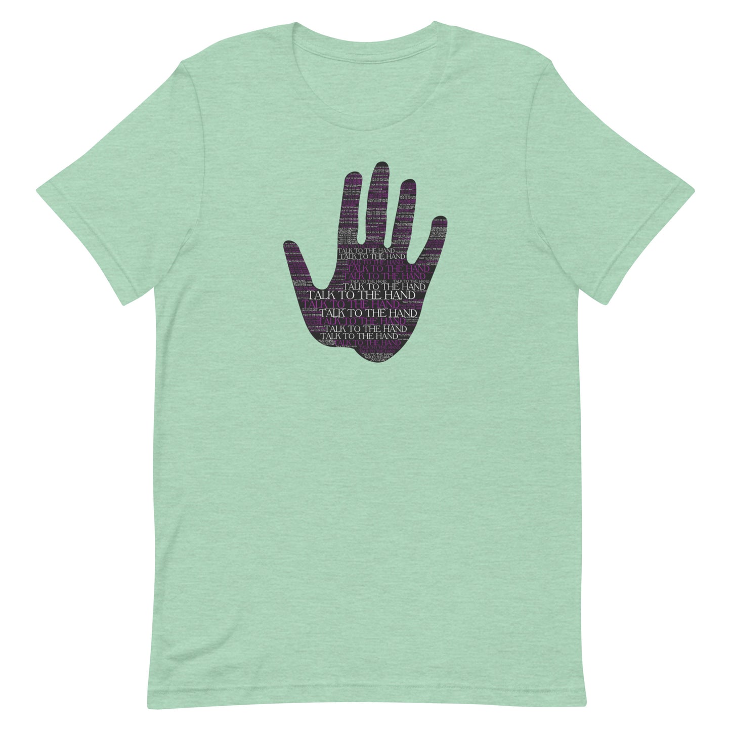 Talk to the Hand - PURPLE - S-4XL