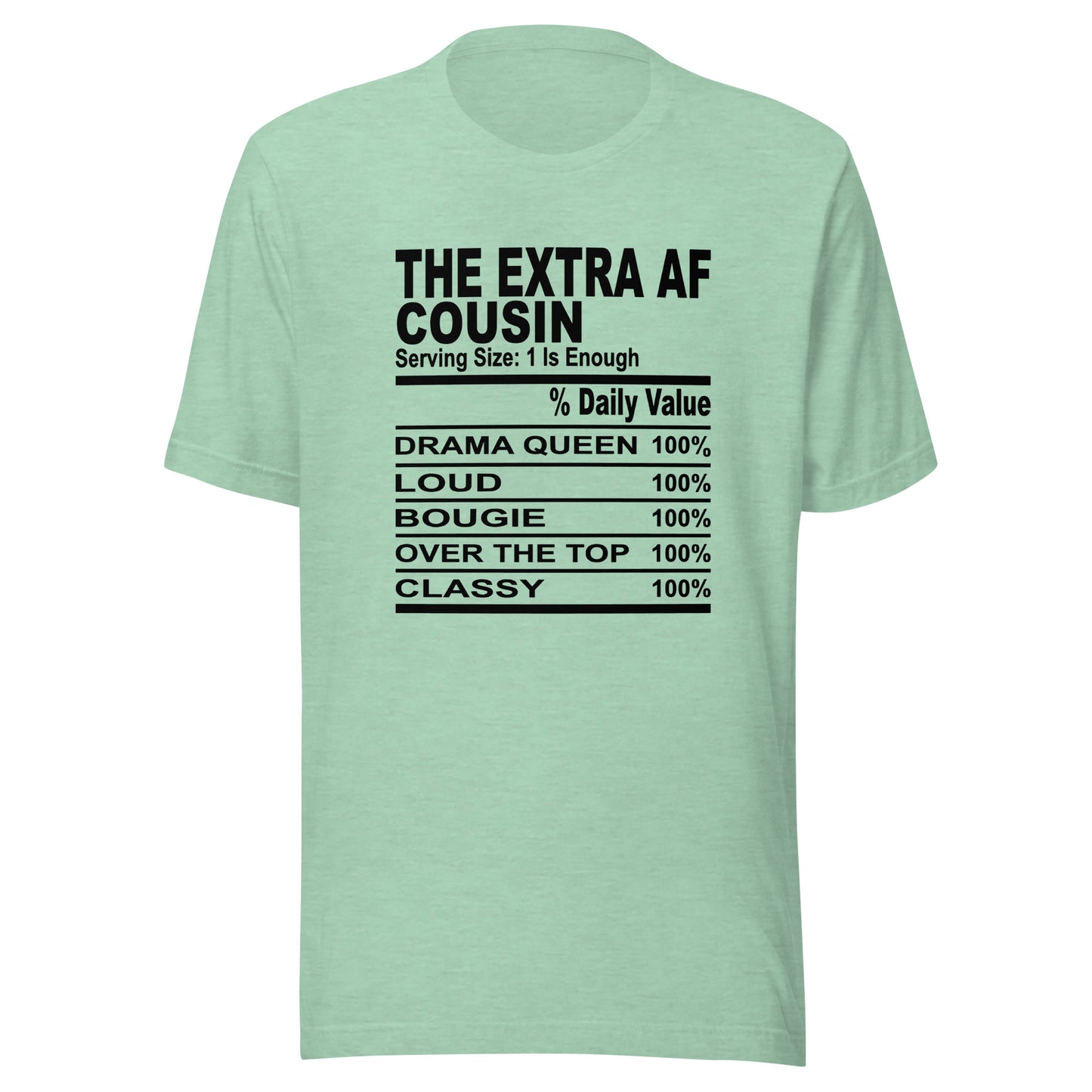 THE EXTRA AF COUSIN - 4XL - Unisex T-Shirt (black print)