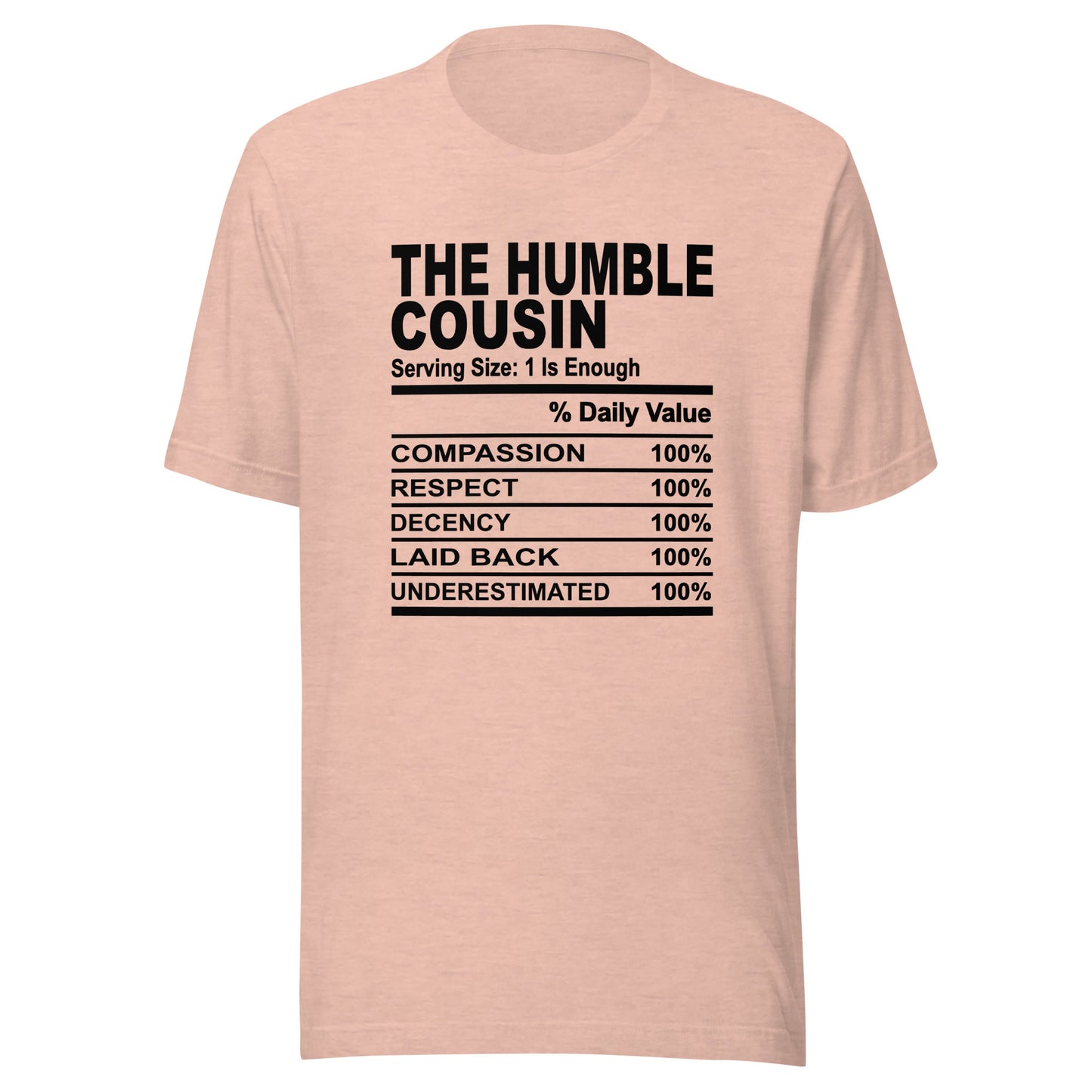 THE HUMBLE COUSIN - L-XL - Unisex T-Shirt (black print)