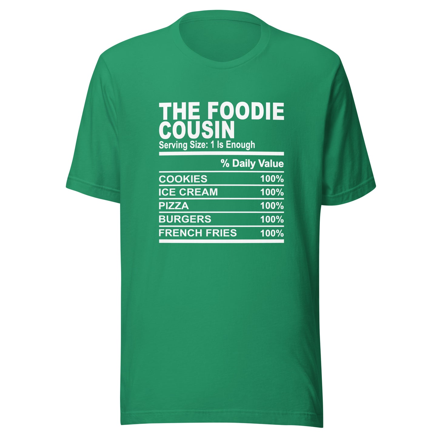 THE FOODIE COUSIN - L-XL - Unisex T-Shirt (white print)