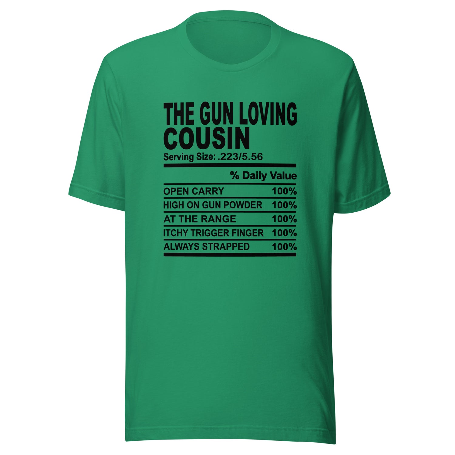 Gun Loving Cousin Tees