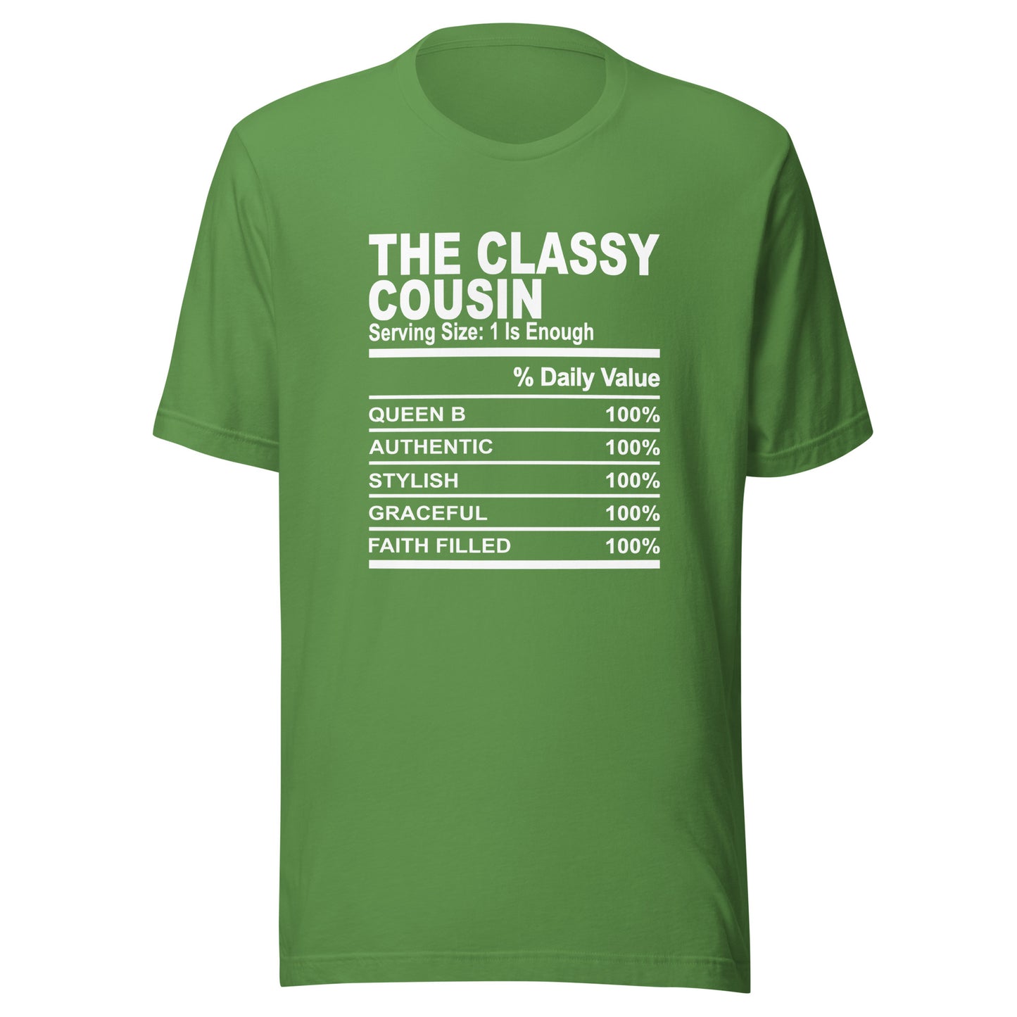 THE CLASSY COUSIN - 2XL-3XL - Unisex T-Shirt (white print)