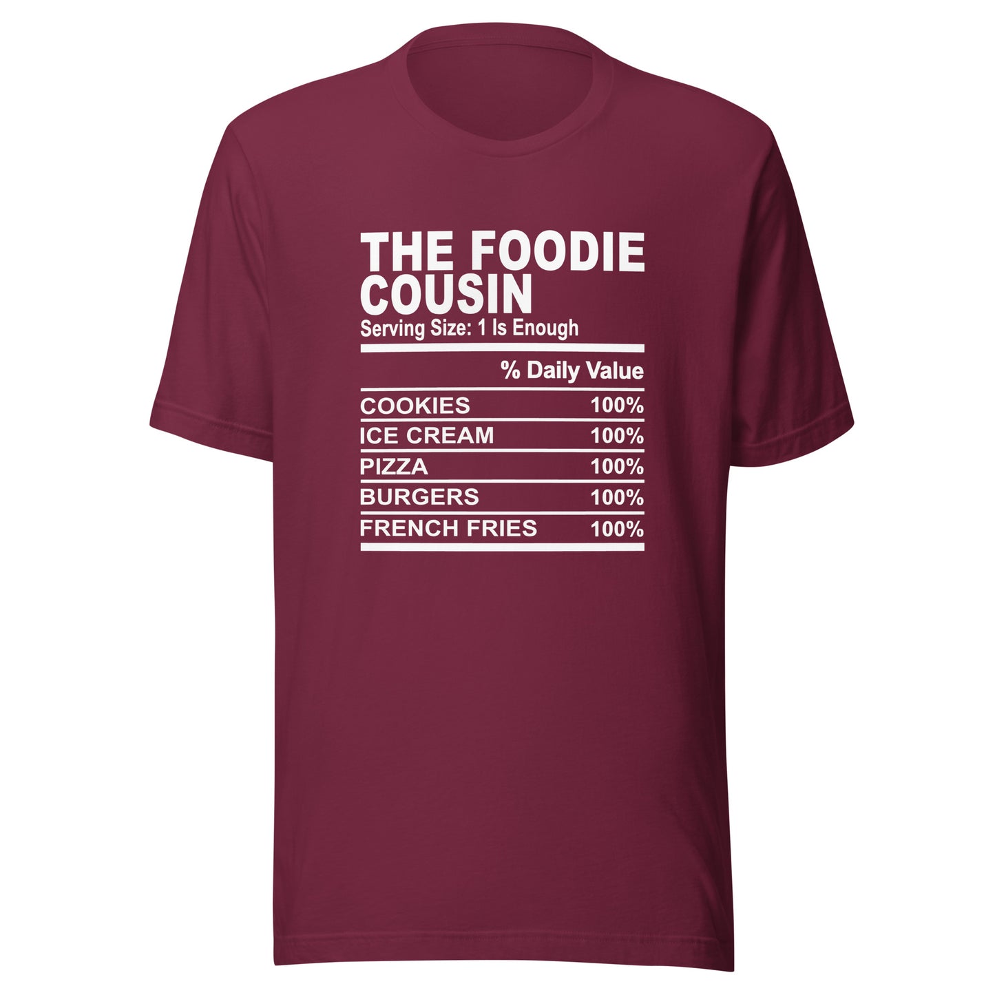 THE FOODIE COUSIN - 4XL - Unisex T-Shirt (white print)