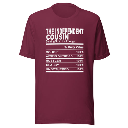 THE INDEPENDENT COUSIN - S-M - Unisex T-Shirt (white print)
