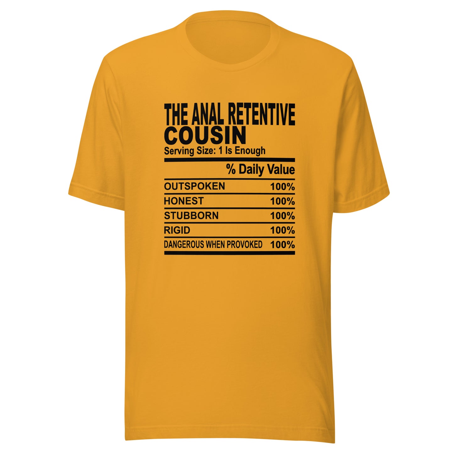 THE ANAL RETENTIVE COUSIN - L-XL - Unisex T-Shirt (black print)