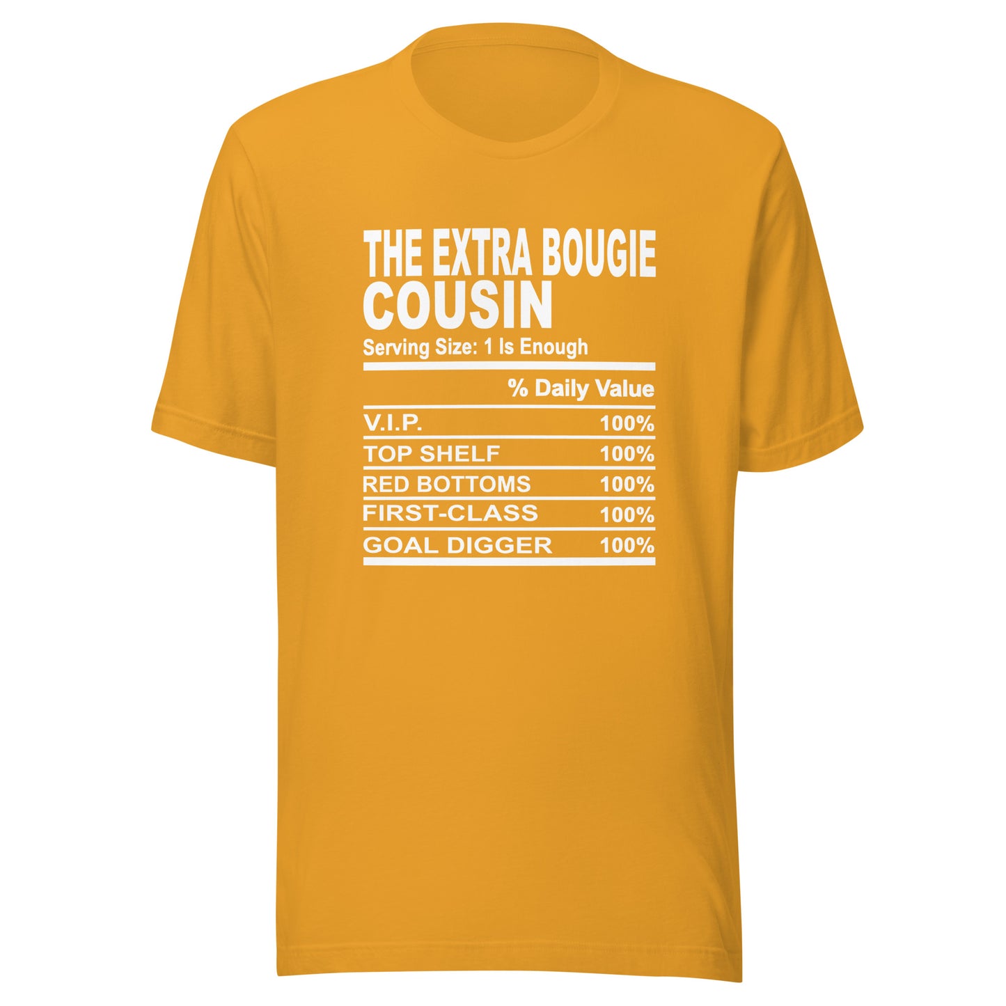 THE EXTRA BOUGIE COUSIN - L-XL - Unisex T-Shirt (white print)