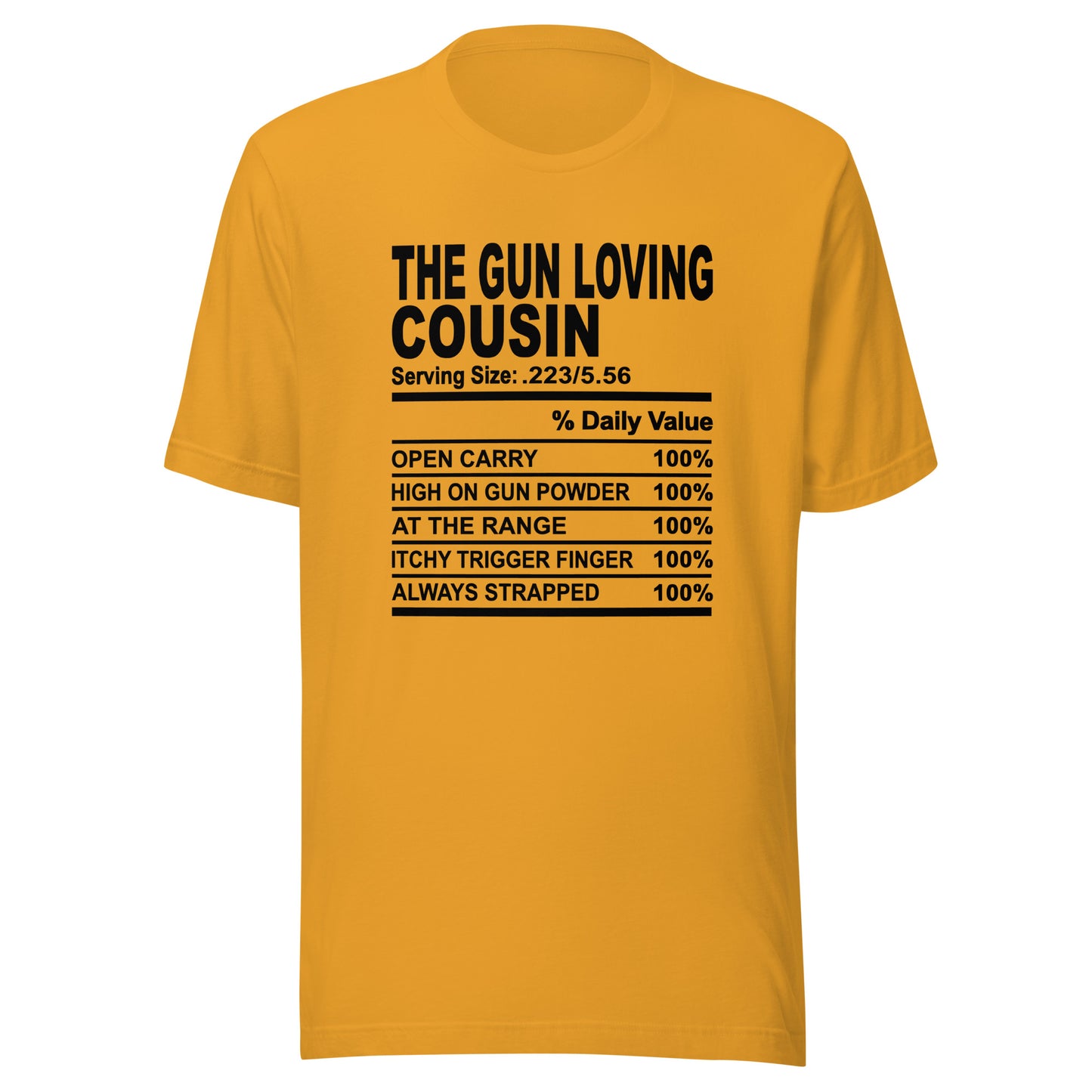 THE GUN LOVING COUSIN - L-XL - Unisex T-Shirt (black print)