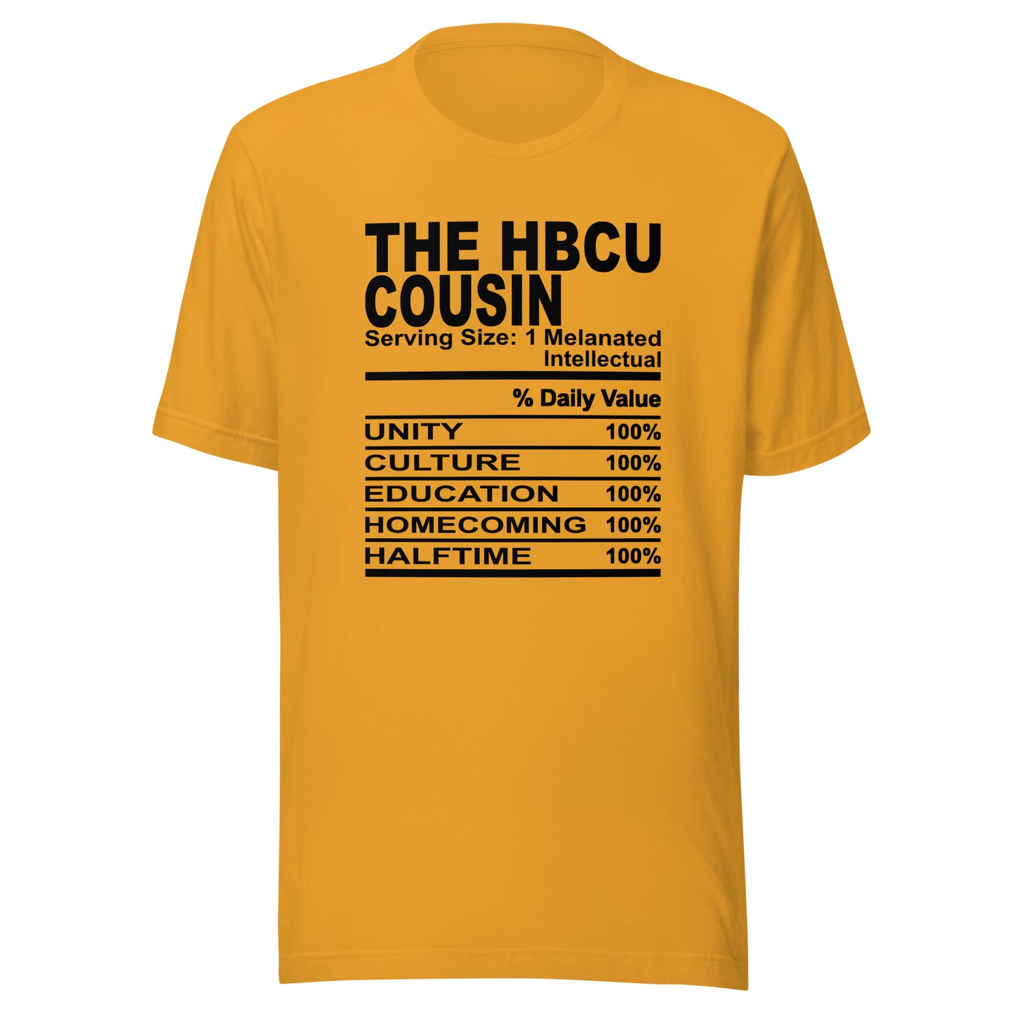 THE HBCU COUSIN - 2XL-3XL - Unisex T-Shirt (black print)