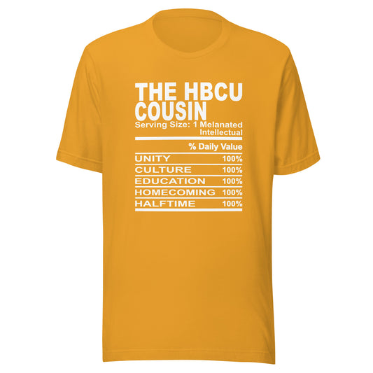 THE HBCU COUSIN - 4XL - Unisex T-Shirt (white print)