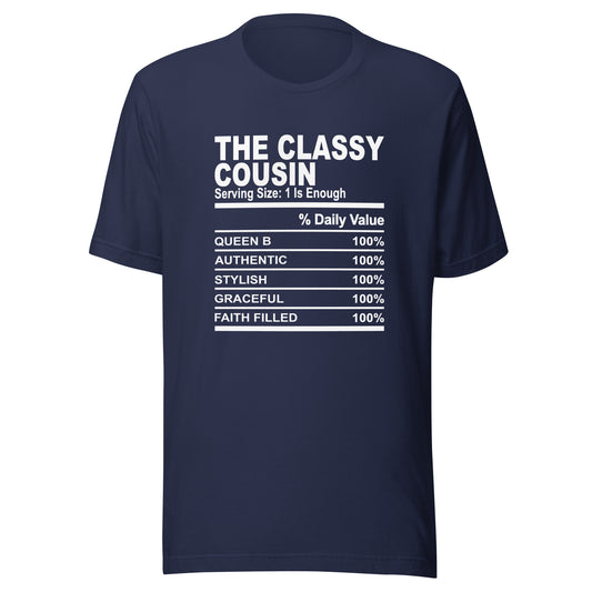 THE CLASSY COUSIN - 2XL-3XL - Unisex T-Shirt (white print)