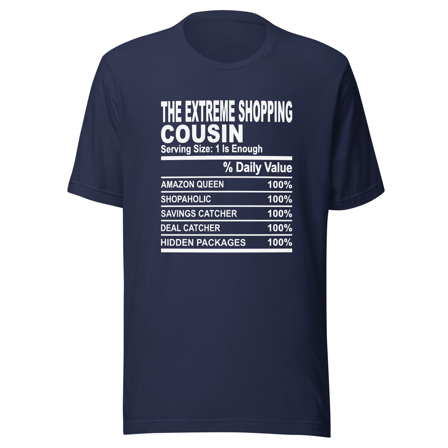 THE EXTREME SHOPPING COUSIN - 4XL - Unisex T-Shirt (white print)