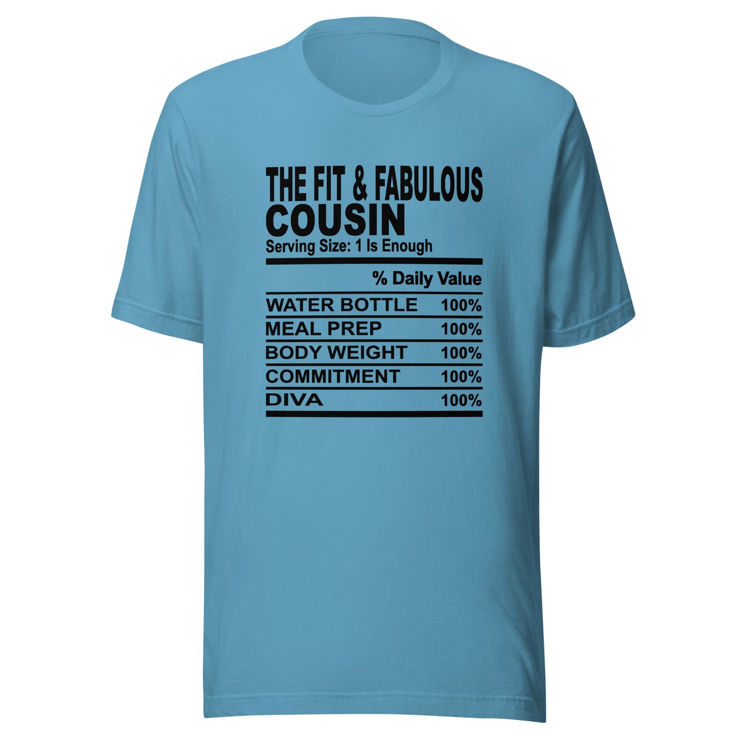 THE FIT AND FABULOUS COUSIN - 2XL-3XL - Unisex T-Shirt (black print)