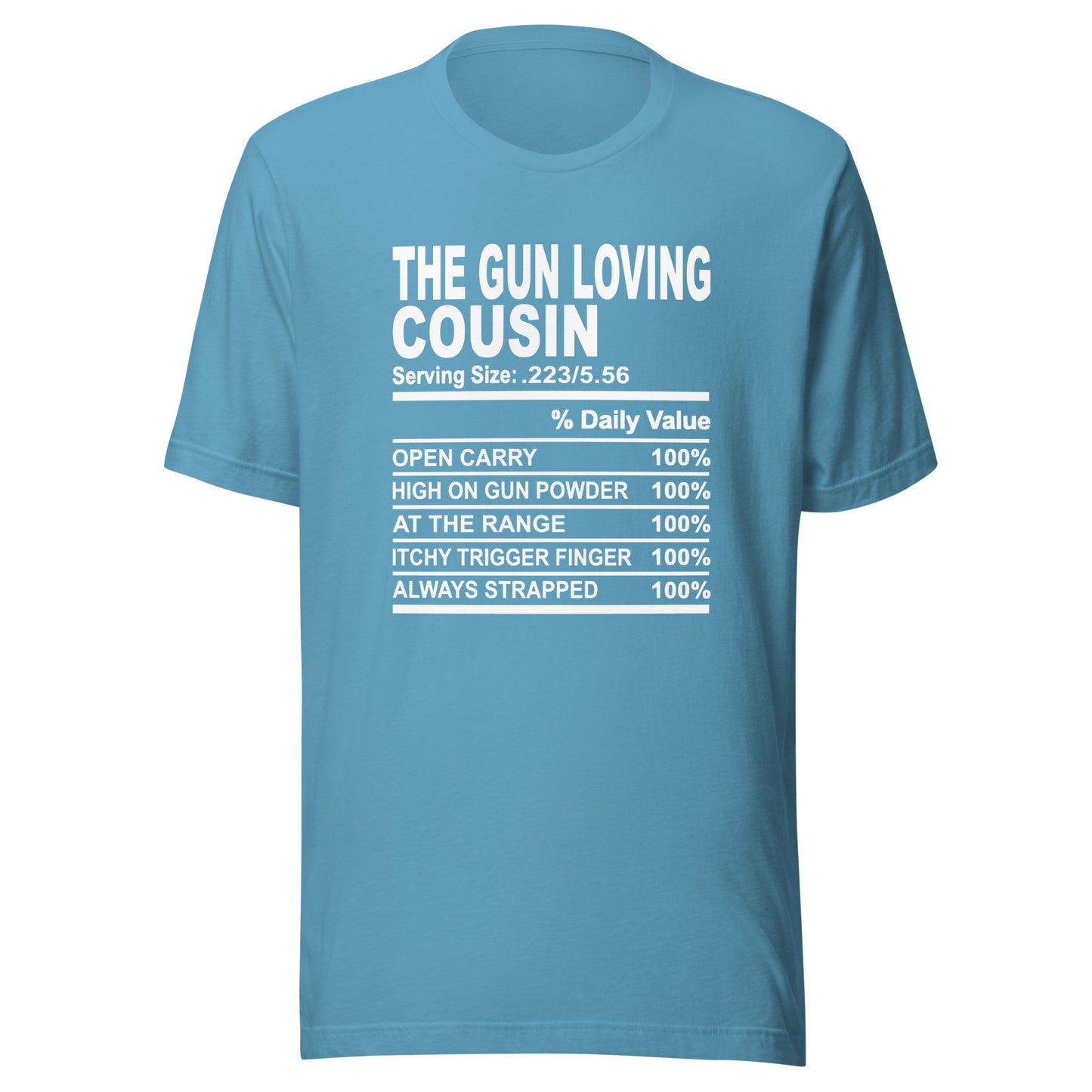 THE GUN LOVING COUSIN - L-XL - Unisex T-Shirt (white print)