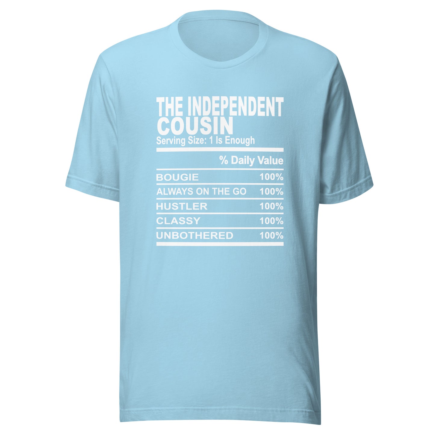 THE INDEPENDENT COUSIN - S-M - Unisex T-Shirt (white print)