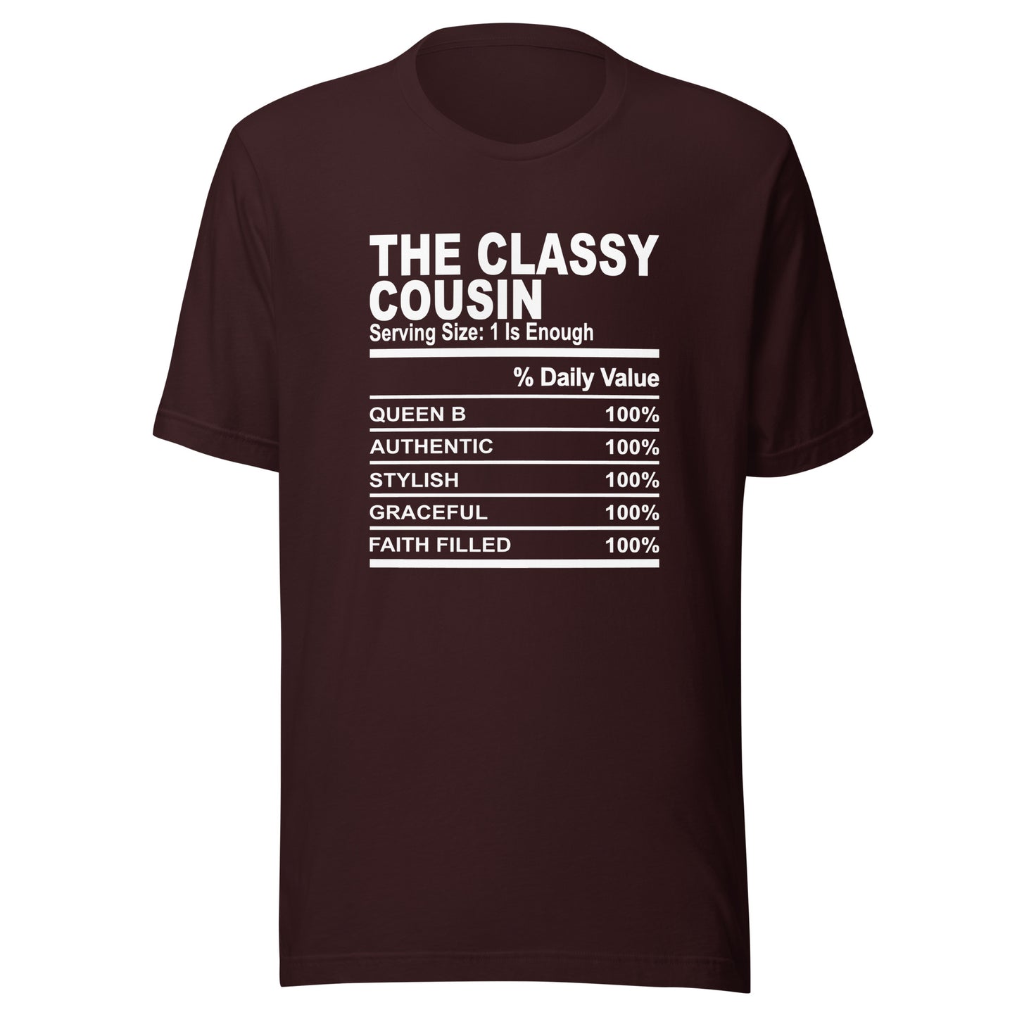 THE CLASSY COUSIN - L-XL - Unisex T-Shirt (white print)