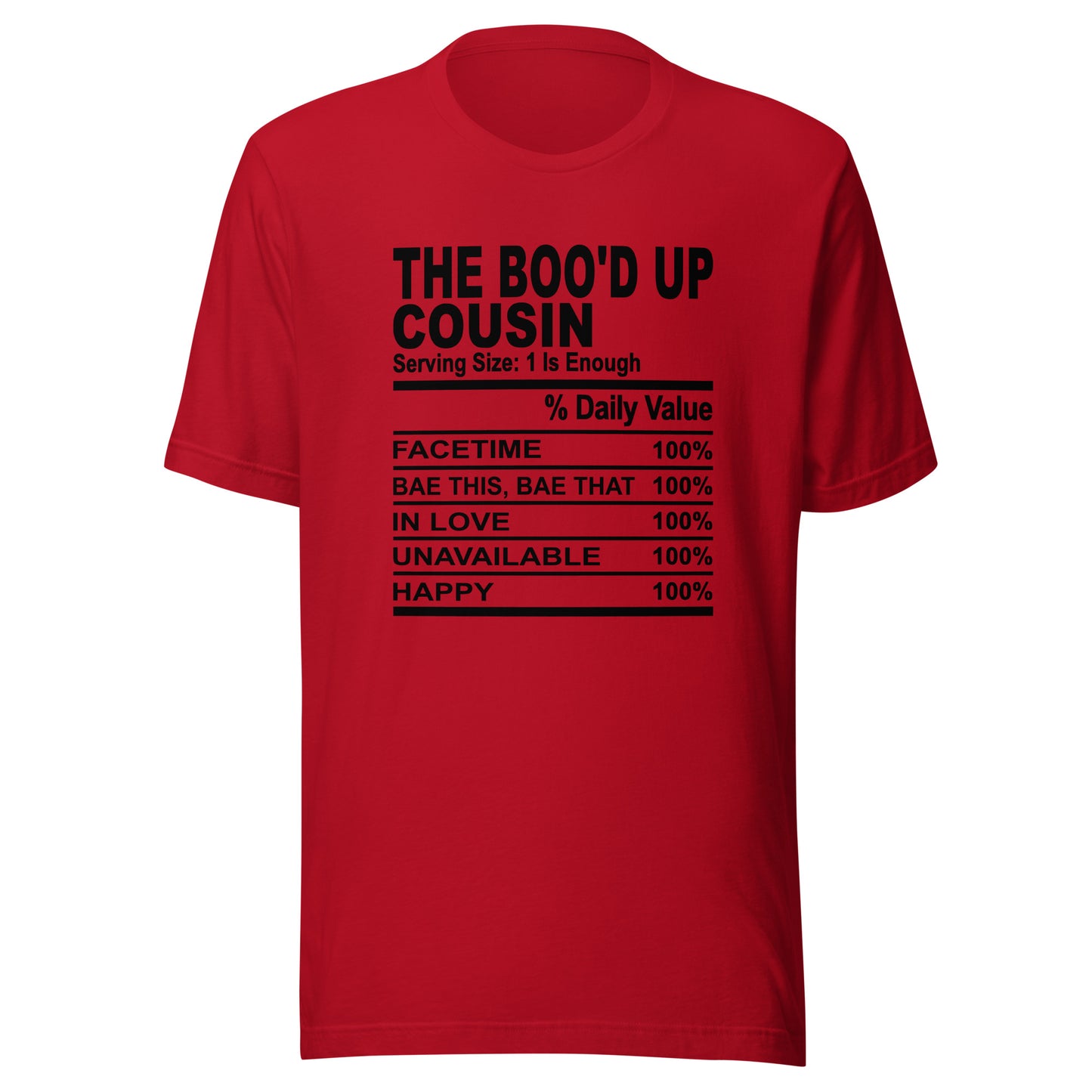 THE BOO'D UP COUSIN - 2XL-3XL - Unisex T-Shirt (black print)