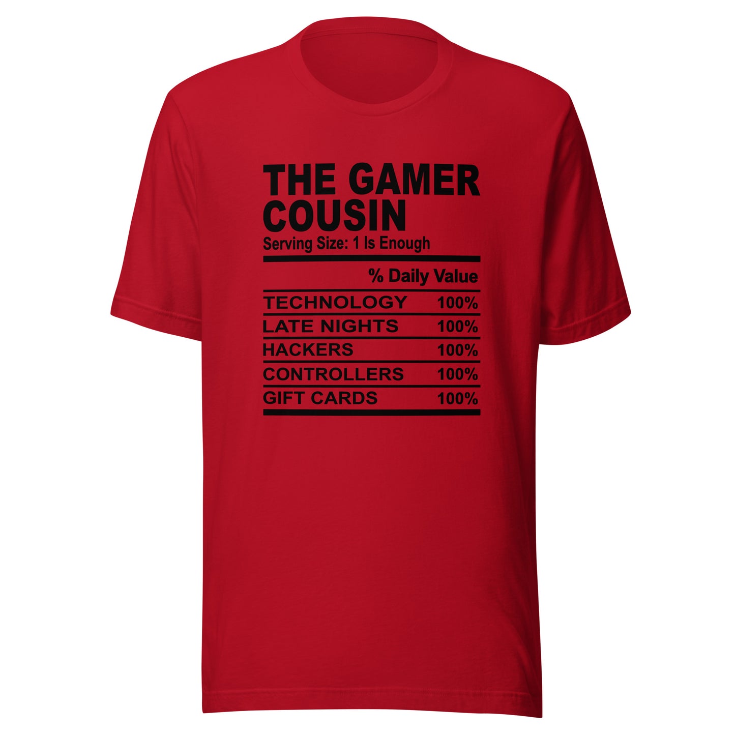 THE GAMER COUSIN - 2XL-3XL - Unisex T-Shirt (black print)