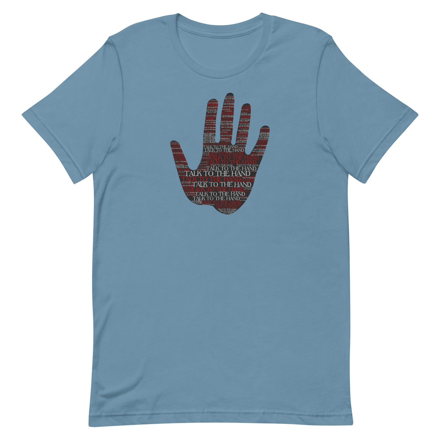 Talk to the Hand - RED - S-4XL