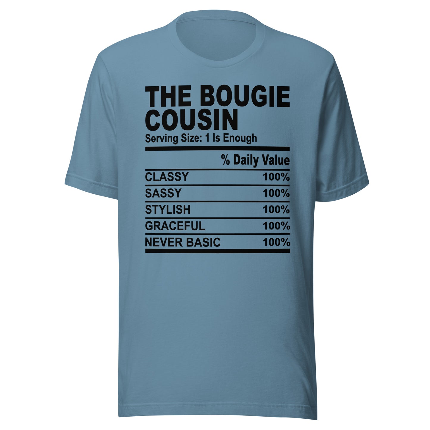 THE BOUGIE COUSIN - 4XL- Unisex T-Shirt (black print)