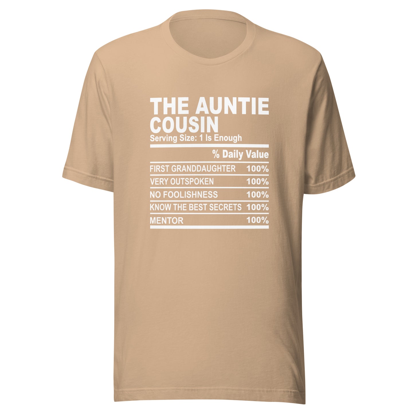 THE AUNTIE COUSIN - S-M - Unisex T-Shirt (white print)