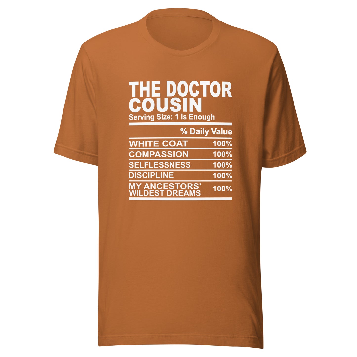 THE DOCTOR COUSIN - S-M - Unisex T-Shirt (white print)