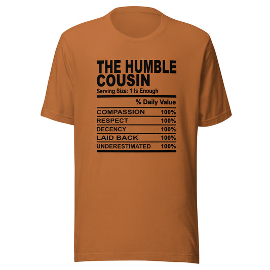 THE HUMBLE COUSIN - L-XL - Unisex T-Shirt (black print)