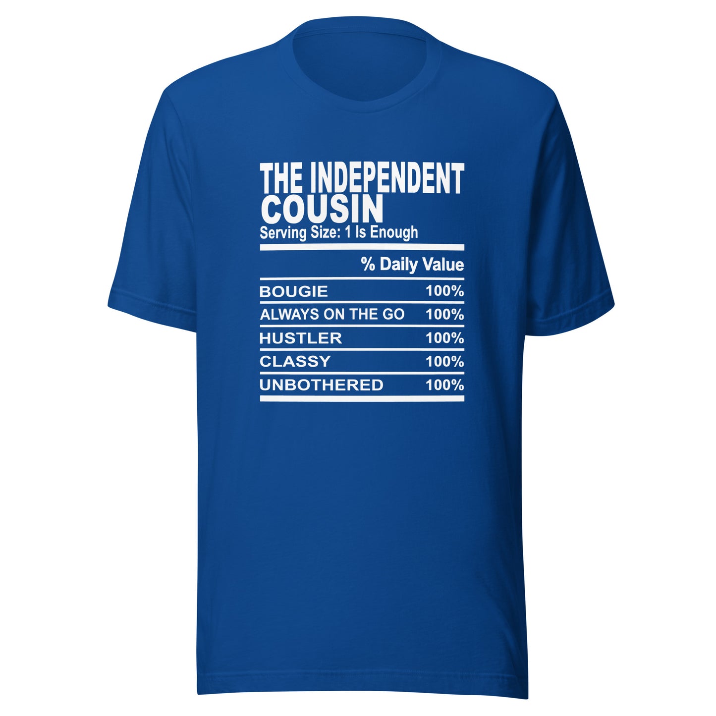 THE INDEPENDENT COUSIN - 2XL-3XL - Unisex T-Shirt (white print)