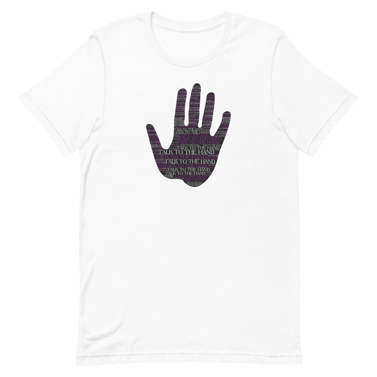Talk to the Hand - PURPLE - S-4XL