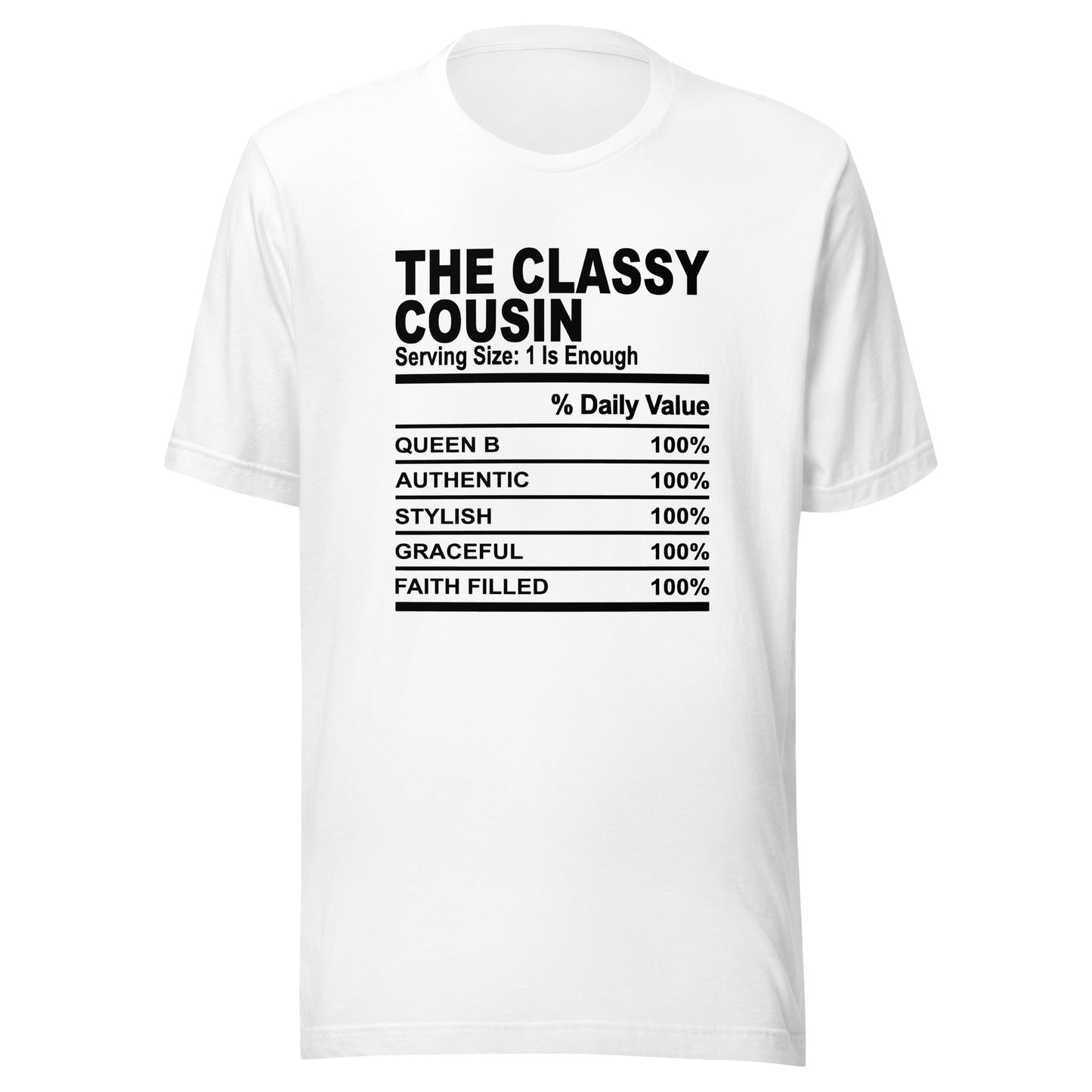 THE CLASSY COUSIN - 2XL-3XL - Unisex T-Shirt (black print)