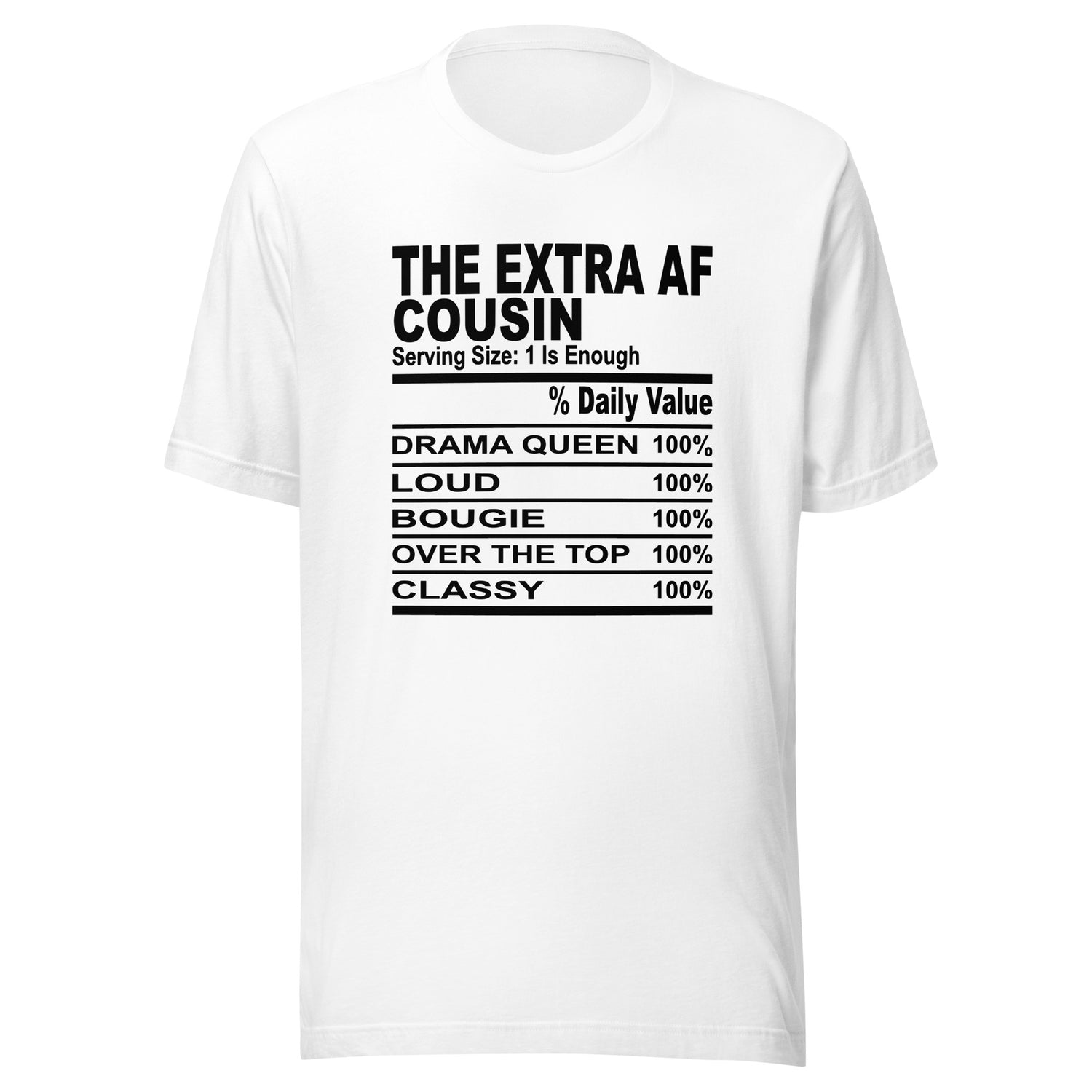 Extra AF Cousin Tees