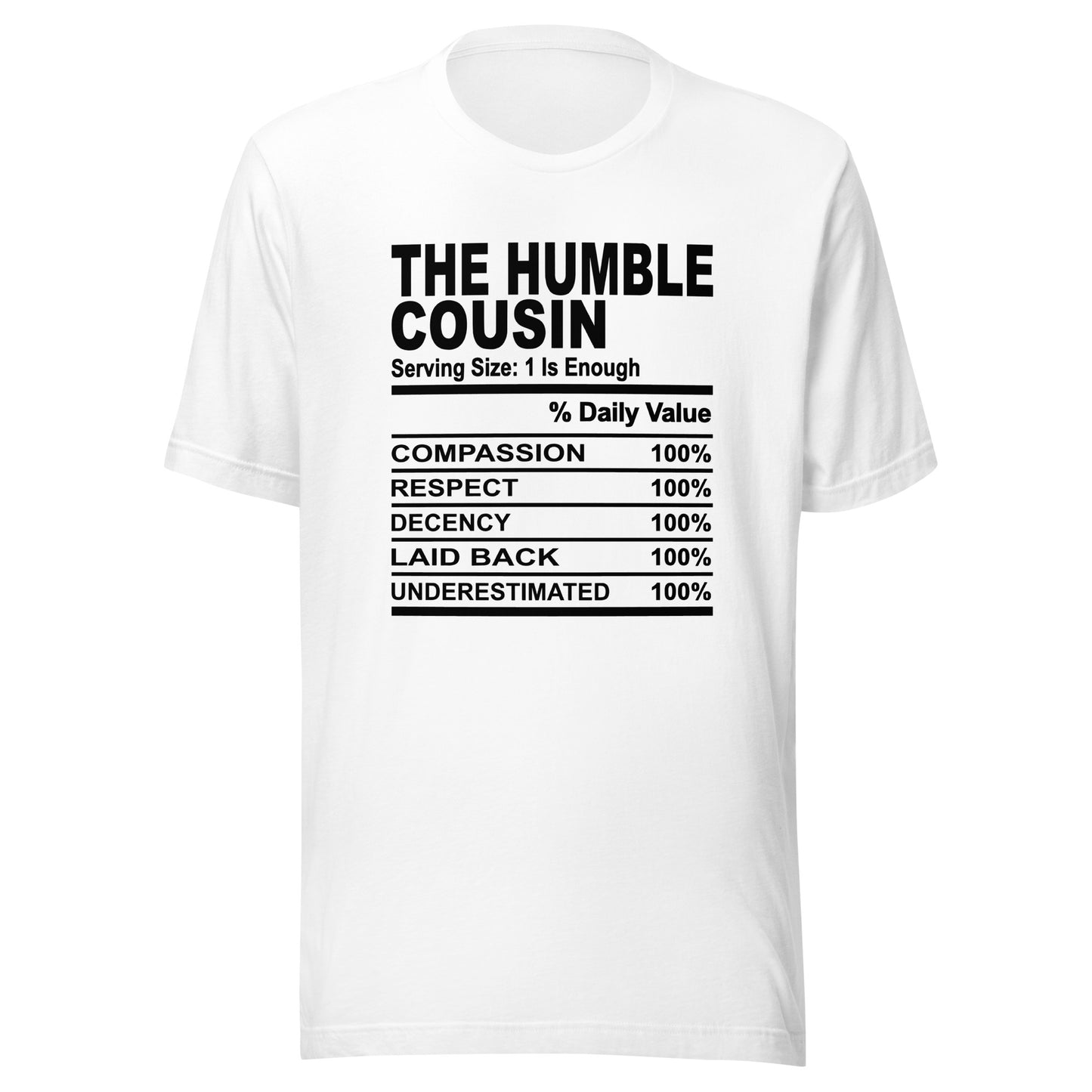 THE HUMBLE COUSIN - L-XL - Unisex T-Shirt (black print)