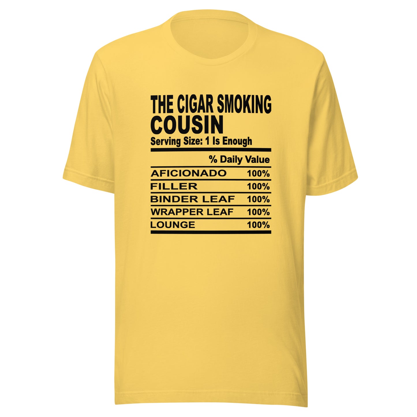 THE CIGAR SMOKING COUSIN - 2XL-3XL - Unisex T-Shirt (black print)