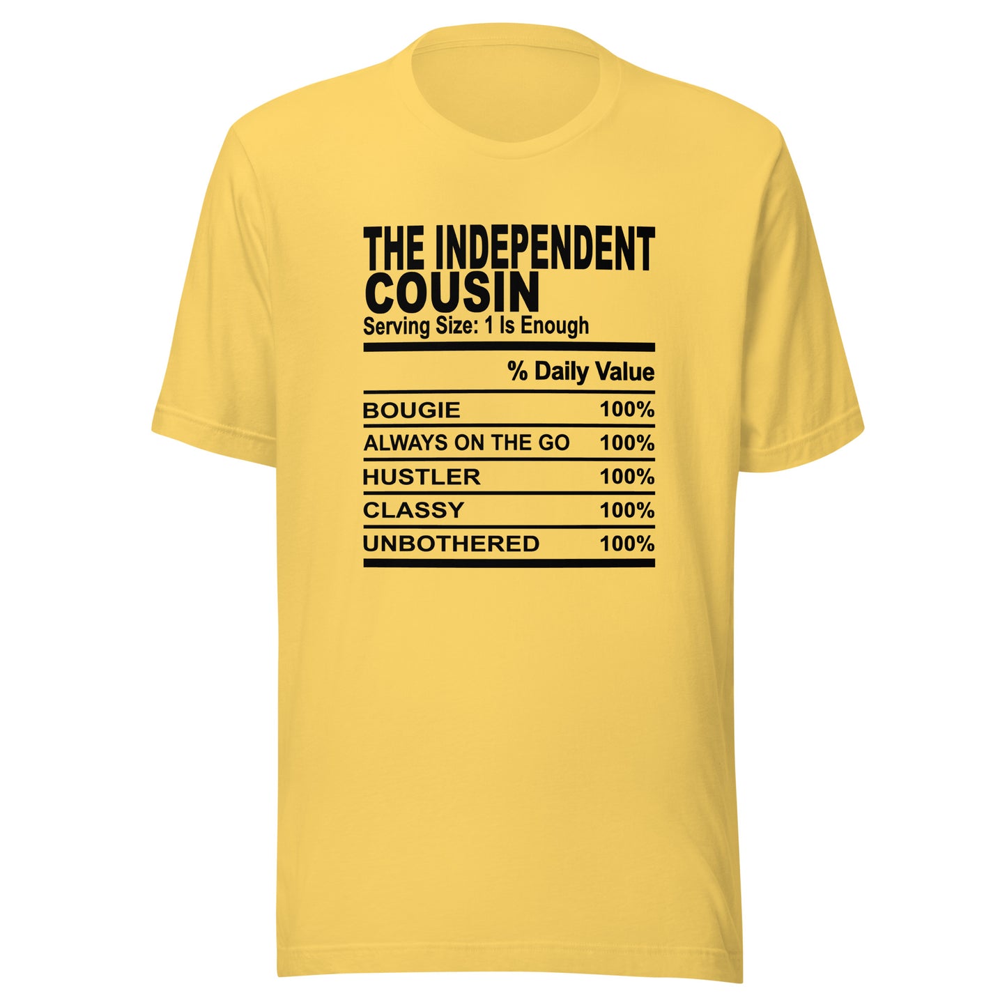 THE INDEPENDENT COUSIN - S-M - Unisex T-Shirt (black print)